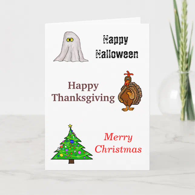 Happy Halloween, Thanksgiving, Christmas Card Zazzle