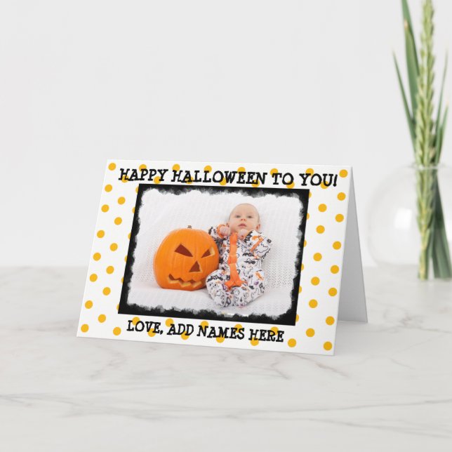 Happy Halloween to you, Personalized Photo Card (Front)