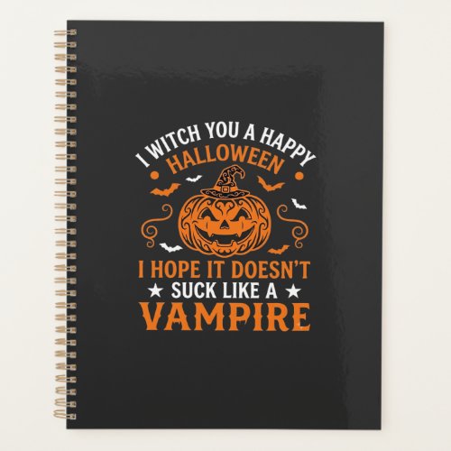 Happy Halloween Vampire Pumpkin Witch Hat Bats Planner