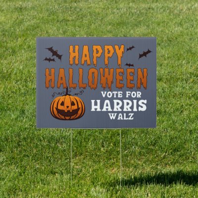 Happy Halloween Vote Harris Walz 2024 Sign