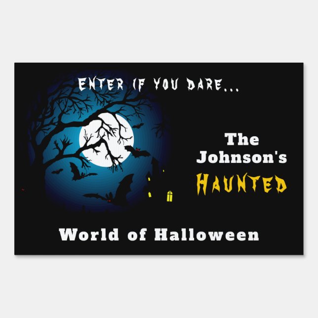 Happy Halloween - Welcome to Scary Haunted House  Sign (Front)