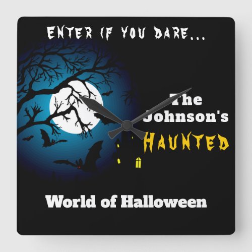 Happy Halloween  Welcome to Scary Haunted House Square Wall Clock