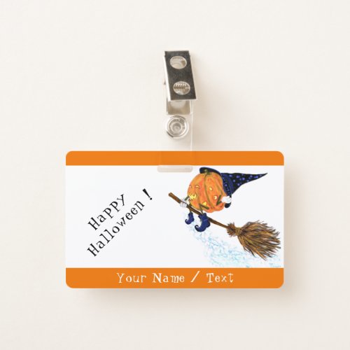 Happy Halloween Witch Pumpkin Flying _ Text  Name Badge