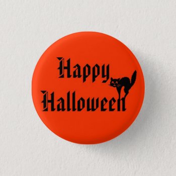 Happy Halloween With Black Cat Button by no_reason at Zazzle