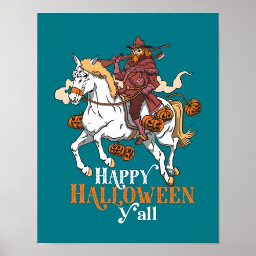 Happy Halloween Yall Cowboy Ghost Riding Horse Poster