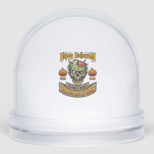 Happy Halloween Zombies Ate Brain Zombie Head Pump Snow Globe