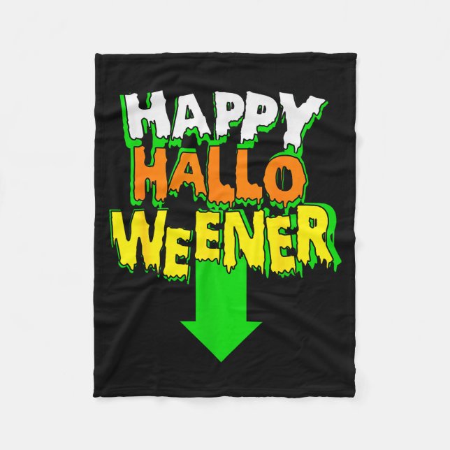 Happy Halloweener _ Funny Halloween  Fleece Blanket (Front)