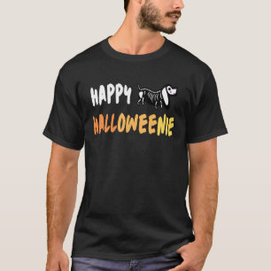 Happy Halloweenie Skeleton Dachshund Halloween T-Shirt
