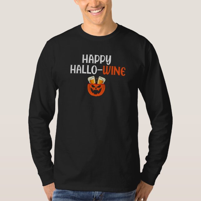 Happy HalloWine Halloween Hallo Wine T-Shirt (Front)