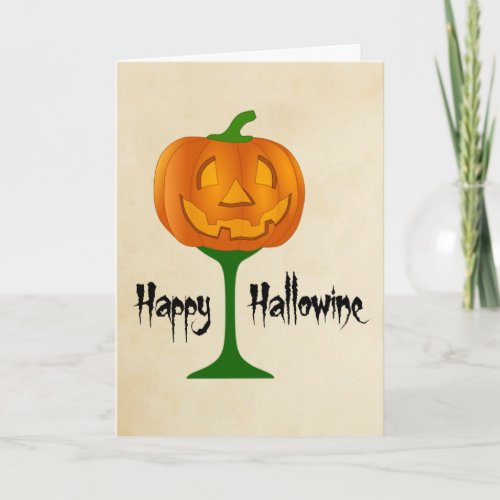 Happy Hallowine Pumpkin Wine Glass Halloween Card