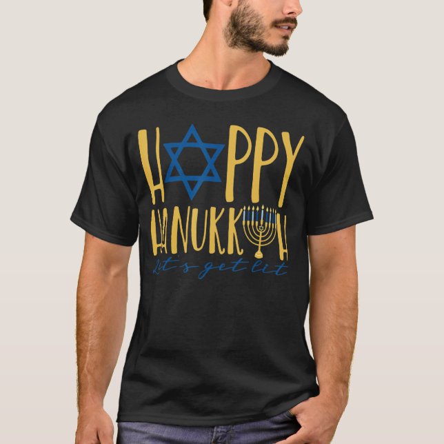 Happy Hanukkah 2022 Let's Get Lit Jewish Menorah C T-Shirt (Front)