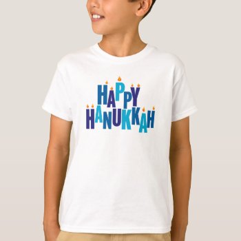Happy Hanukkah Candles Holiday  T-shirt by mishpocha at Zazzle