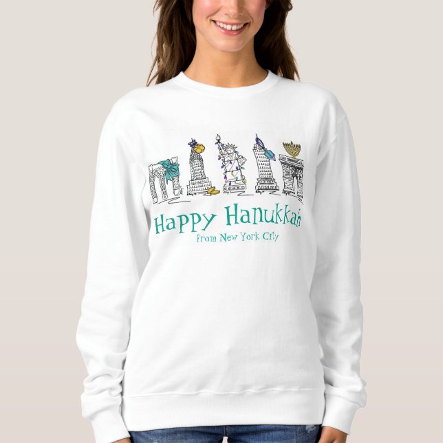 Happy Hanukkah Chanukah NYC New York Landmarks Sweatshirt (Front)