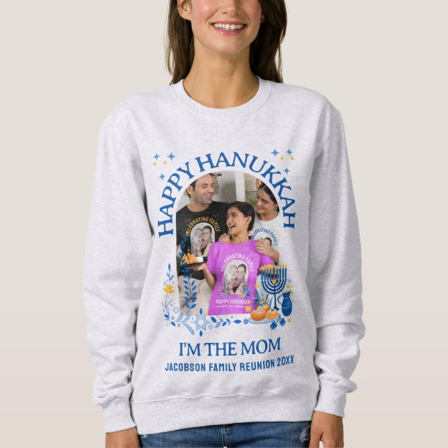 HAPPY HANUKKAH Custom Photo MOM Sweatshirt (Front)