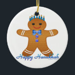 Happy Hanukkah Gingerbread Man Menorah Ceramic Ornament<br><div class="desc">You are viewing The Lee Hiller Design Collection. Apparel,  Gifts & Collectibles Lee Hiller Photography or Digital Art Collection. You can view her Nature photography at http://HikeOurPlanet.com/ and follow her hiking blog within Hot Springs National Park.</div>