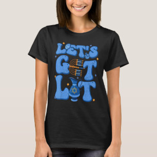 Happy Hanukkah Let's Get Lit Menorah Chanukkah Hol T-Shirt