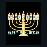 Happy Hanukkah Mahjong Menorah Mahjukkah Chanukkah Poster<br><div class="desc">Happy Hanukkah Mahjong Menorah Mahjukkah Chanukkah Jewi-shirt</div>