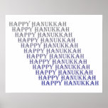 Happy Hanukkah Poster<br><div class="desc">A beautiful Hanukkah poster that has the words Happy Hanukkah in silver and blue.</div>