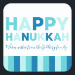 Happy Hanukkah | Simple Modern Blue and Teal Square Sticker<br><div class="desc">A modern blue and teal Hanukkah design</div>
