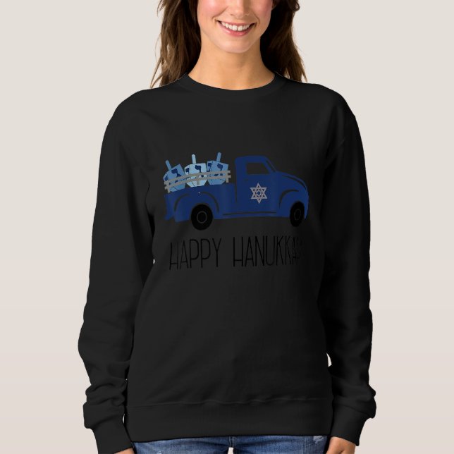 Happy Hanukkah Truck Family Chanukah for Jewish Ki Sweatshirt (Front)
