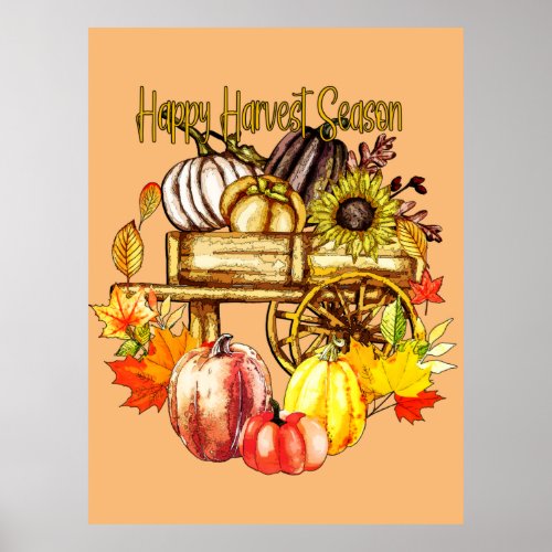 Happy Harvest Season _ Autumn Pumpkins Poster