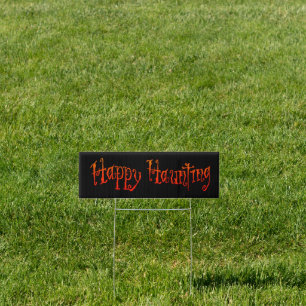Happy Haunting Yard Sign
