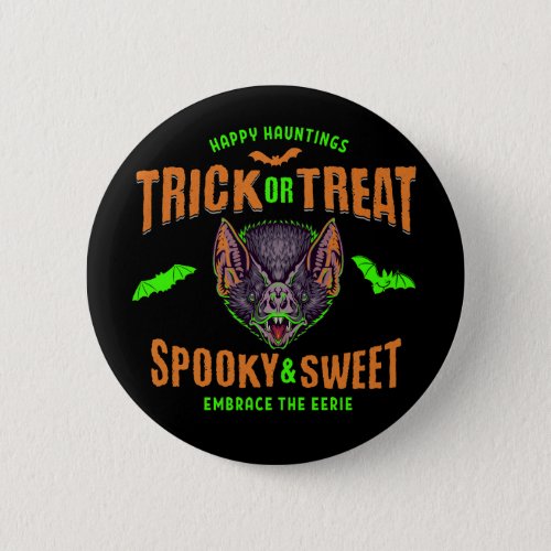 Happy Hauntings  Trick or Treat Halloween Bats Button