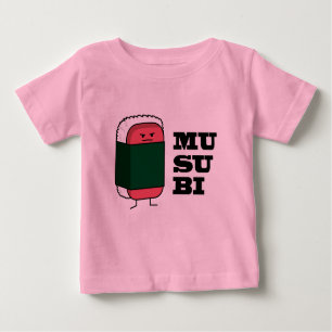 Happy Hawaiian Musubi Sushi Nori seaweed Baby T-Shirt