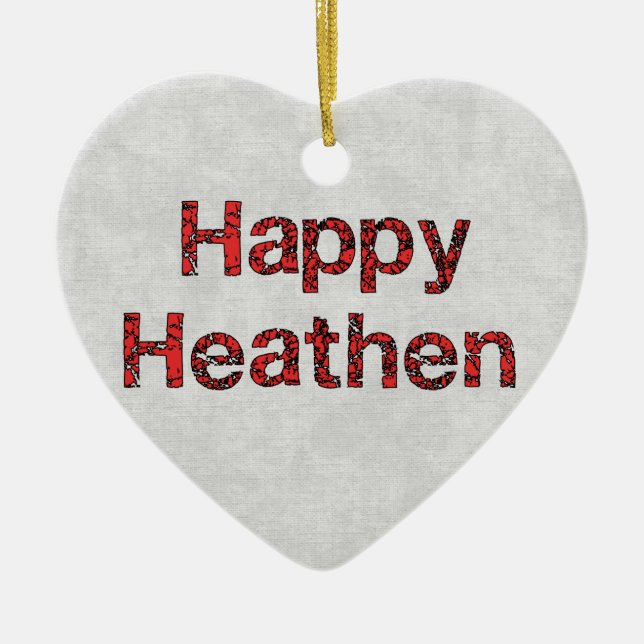 Happy Heathen Ceramic Ornament (Front)