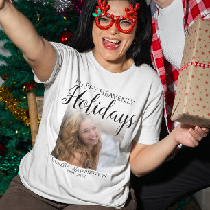 Happy Heavenly Holidays Photo Memorial T-Shirt
