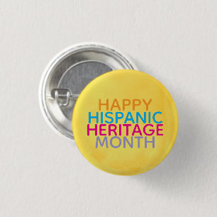 Happy Hispanic Heritage Month  Button