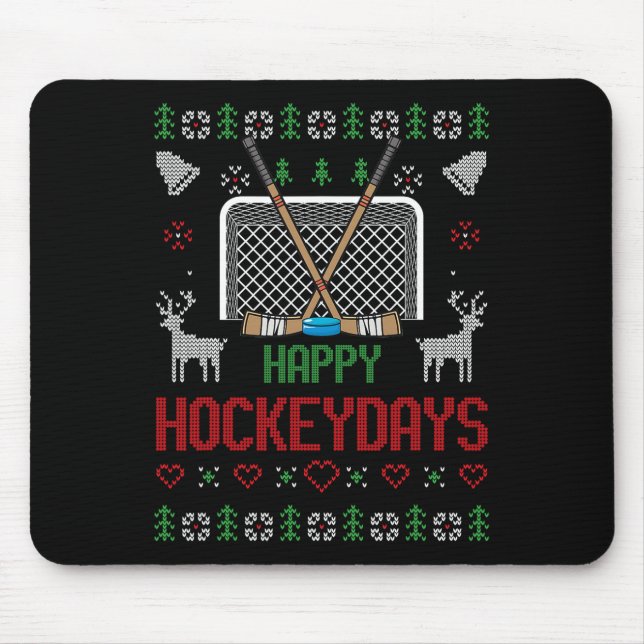 Happy Hockey Days Hockeydays Ugly Christmas Xmas S Mouse Pad (Front)