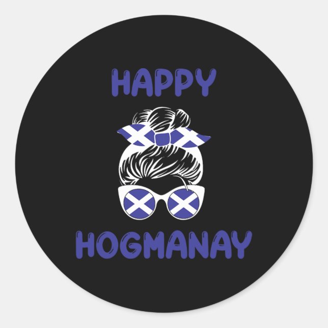 Happy Hogmanay Scotland New Years Eve Messy Bun Wo Classic Round Sticker (Front)
