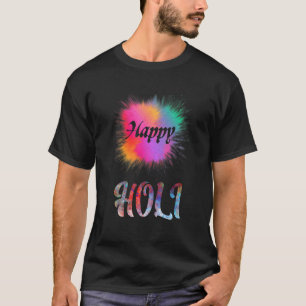 Happy Holi Colorful Colors India Dance Hindu Sprin T-Shirt