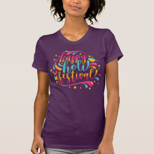 Happy Holi Festival with Powdered color and Paint T-Shirt