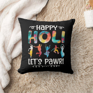 Happy Holi Let's Pawri Hindu Holi Festival Gifts Throw Pillow