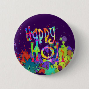 HAPPY HOLI! - Spread the Holi Message Pinback Button