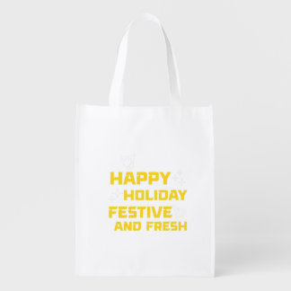 Happy Holiday, Festive and Fresh Grocery Bag