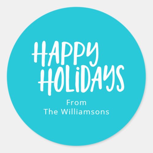 Happy Holiday  Modern Turquoise Personalized Name Classic Round Sticker