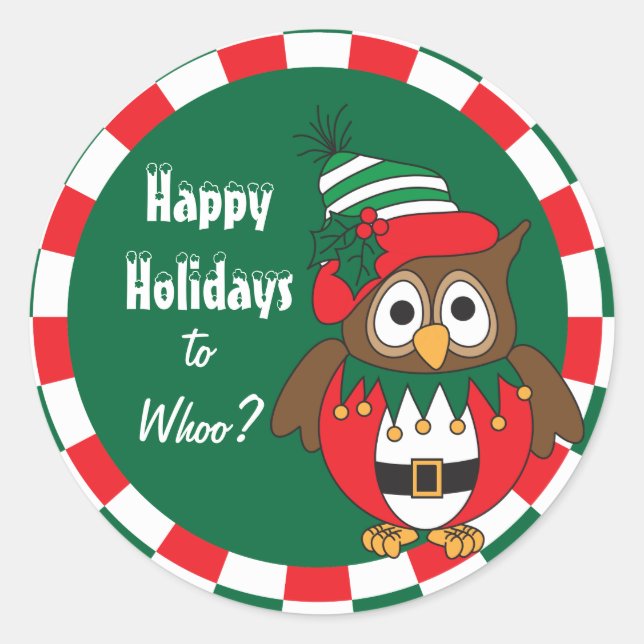 Happy Holiday to Whoo? Owl Bird Classic Round Sticker (Front)