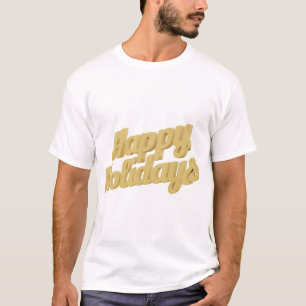 Happy Holidays 3D Gold typography design. T-Shirt
