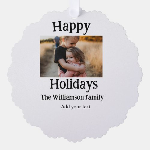 Happy holidays add family name photo Christmas  Ornament Card