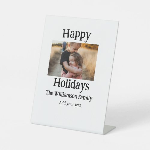 Happy holidays add family name photo Christmas  Pedestal Sign