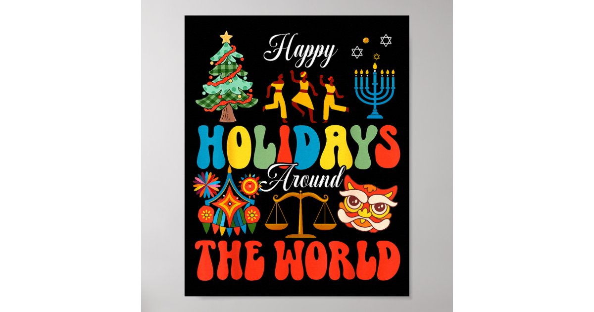 Happy Holidays Around World Christmas Hanukkah Diw Poster | Zazzle