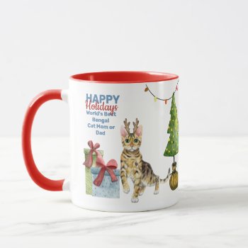 Happy Holidays BENGAL Cat Mom or DAD Christmas Mug