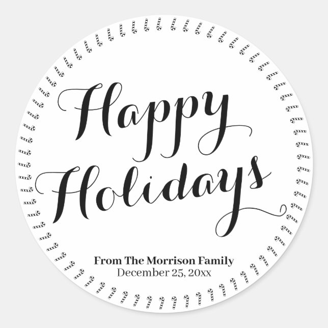 Happy Holidays black white script custom name   Classic Round Sticker (Front)