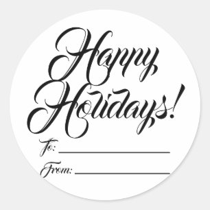 Happy Holidays black white to from blank script Classic Round Sticker