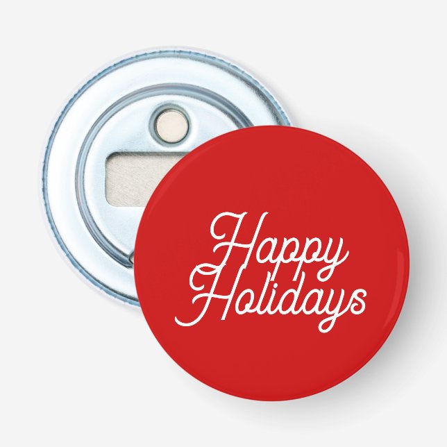 Happy Holidays Bottle Opener (Front)
