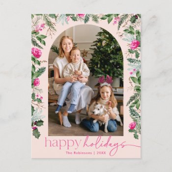 Happy Holidays Bright Pink Greenery Arch Photo Postcard by PeachBloome at Zazzle