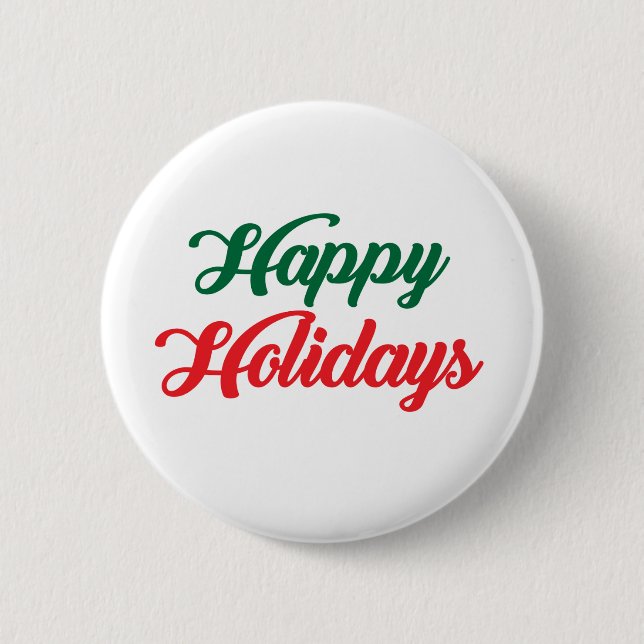 HAPPY HOLIDAYS BUTTON (Front)